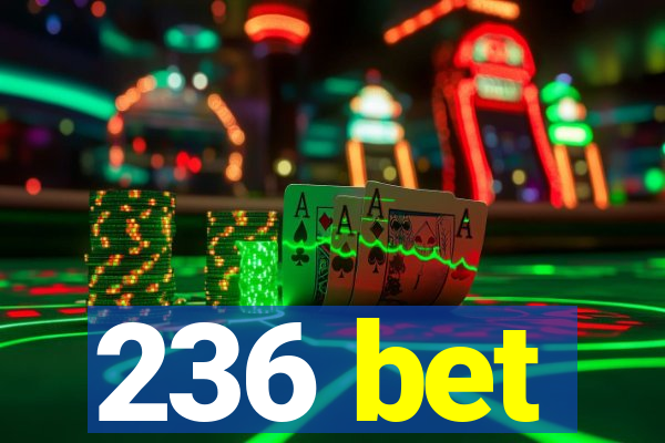 236 bet